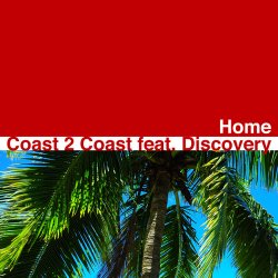 Portada Coast 2 Coast - Home (Original Extended)