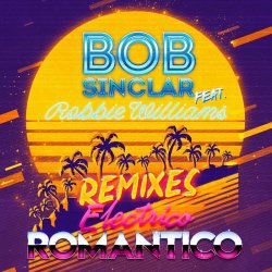 Portada Bob Sinclar - Electrico Romantico (Mark Ursa Remix)