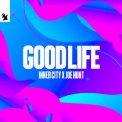 Portada Inner City & Joe Hunt - Good Life