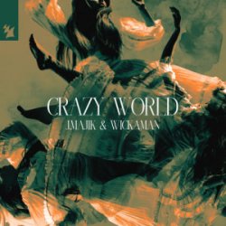 Portada J Majik & Wickman - Crazy World