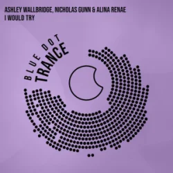 Portada Ashley Wallbridge & Nicholas Gunn & Alina Renae - I Would Try