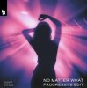 Cover Oaks - No Matter What (Progressive Edit) Oaks - No Matter What (Progressive Edit)