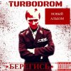 Portada Turbodrom - Sehnsucht Turbodrom - Sehnsucht