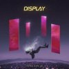 Portada Display - Never Give Up Display - Never Give Up