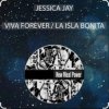 Portada Jessica Jay - Viva Forever Jessica Jay - Viva Forever