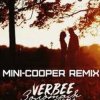 Portada VERBEE - Прятки (Mini-COOPER Remix) VERBEE - Прятки (Mini-COOPER Remix)