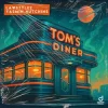 Portada Lawstylez & Yasmin Hutchins - Tom's Diner Lawstylez & Yasmin Hutchins - Tom's Diner