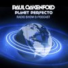 Portada Paul Oakenfold - Planet Perfecto Paul Oakenfold - Planet Perfecto