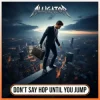 Portada ALLIGATOR - Don`t Say Hop Until You Jump ALLIGATOR - Don`t Say Hop Until You Jump