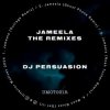 Portada DJ Persuasion - Jameela (Outrage Remix) DJ Persuasion - Jameela (Outrage Remix)