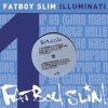 Portada Fatboy Slim - Talkin` bout my baby (midfield general`s disco reshuffle mix) Fatboy Slim - Talkin` bout my baby (midfield general`s disco reshuffle mix)