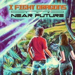 Portada I Fight Dragons - Prelude