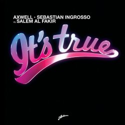 Portada Axwell - It's True (Dabruck And Klein Mix)