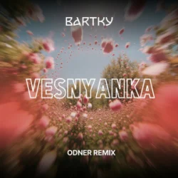 Portada BARTKY - Vesnyanka (Odner Remix)