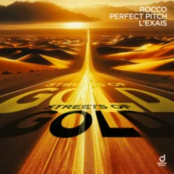Portada Rocco & Perfect Pitch & L´EXAIS - Streets of Gold