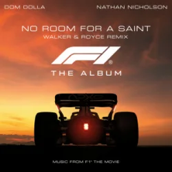 Portada Dom Dolla - No Room For A Saint & Nathan Nicholson (Walker & Royce Remix)