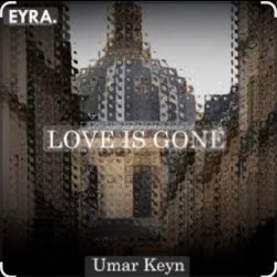 Portada Umar Keyn - Love is Gone