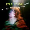 Lola Young - Semantic Satiation