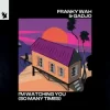 Обкладинка Franky Wah & Gadjo - I'm Watching You (So Many Times) Franky Wah & Gadjo - I'm Watching You (So Many Times)