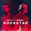 Обкладинка Dynoro & Ilkay Sencan - Rockstar Dynoro & Ilkay Sencan - Rockstar