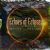 Portada Eclipse Echoes - Deep Experience Eclipse Echoes - Deep Experience