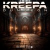 Portada Kreepa - Dungeon (Original Mix) Kreepa - Dungeon (Original Mix)