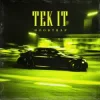 Portada MXTrk - Tek It (Hoodtrap) MXTrk - Tek It (Hoodtrap)