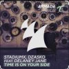 Portada StadiumX & Dzasko feat. Delaney Jane - Time Is On Your Side (Original Mix) StadiumX & Dzasko feat. Delaney Jane - Time Is On Your Side (Original Mix)