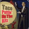 Portada Taco - Puttin On The Ritz Taco - Puttin On The Ritz