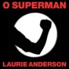 Portada Laurie Anderson - O Superman Laurie Anderson - O Superman