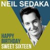 Portada Neil Sedaka - Happy Birthday Sweet Sixteen Neil Sedaka - Happy Birthday Sweet Sixteen