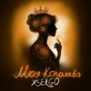 Portada XSERGO - Моя королева XSERGO - Моя королева