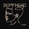 Portada R3HAB - In My Head R3HAB - In My Head