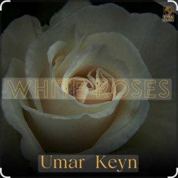 Portada Umar Keyn - White Roses