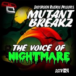 Portada Mutantbreakz - The Voice of Nightmares (Original Mix)