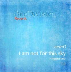 Portada Nemo - I Am Not For This Sky (Original Mix)
