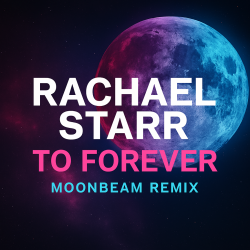 Portada To Forever (Moonbeam Remix)