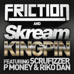 Portada Friction & Skream feat. Scrufizzer, P Money & Riko - Kingpin (Jay Fay Remix)