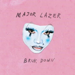 Portada Major Lazer & Parris Goebel & America Foster - BRUK DOWN (feat. SadBoi)