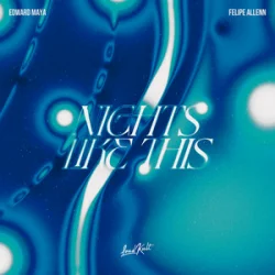 Portada Edward Maya & Felipe Allenn - Nights Like This