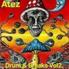 Portada Atez - Drum and Bass Vol 2. Atez - Drum and Bass Vol 2.