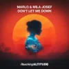 Portada MaRLo & Mila Josef - Don't Let Me Down MaRLo & Mila Josef - Don't Let Me Down