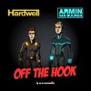Portada Hardwell & Armin van Buuren - Off The Hook (Radio Edit) Hardwell & Armin van Buuren - Off The Hook (Radio Edit)