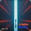 Portada A-Sultan - Burning A-Sultan - Burning