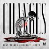 Portada BlasterJaxx, Kickbait, CERES - Changes BlasterJaxx, Kickbait, CERES - Changes