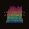Portada Carroll Thompson & Pet Shop Boys - Let The Music Play Carroll Thompson & Pet Shop Boys - Let The Music Play