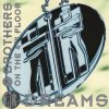 2 Brothers On The 4th Floor - Dreams (Dr Luxe & Cheeful Radio Edit)