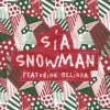 Portada Sia & Belinda - Snowman (Remix) Sia & Belinda - Snowman (Remix)