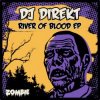 Portada DJ Direkt - River Of Blood DJ Direkt - River Of Blood
