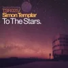 Portada Simon Templar - To The Stars (Pt. I) (Original Mix) Simon Templar - To The Stars (Pt. I) (Original Mix)